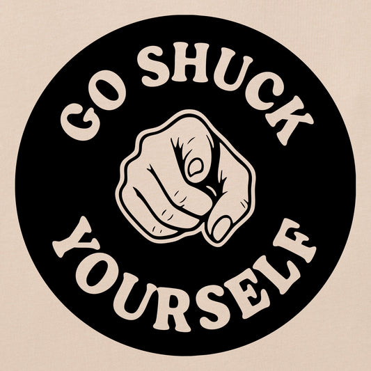 Men's Go Shuck Yourself Short Sleeve