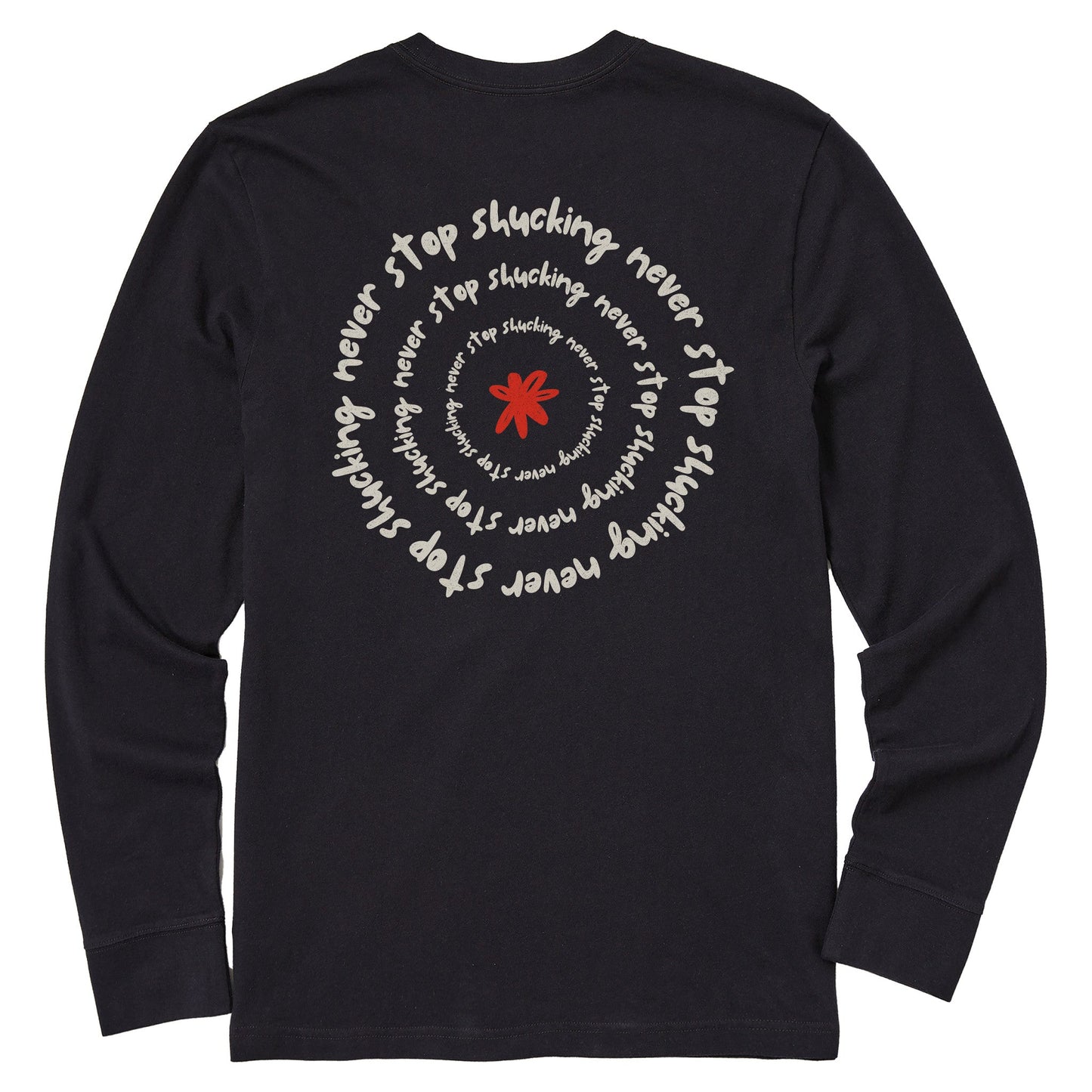 Men's Never Stop Shucking Long Sleeve