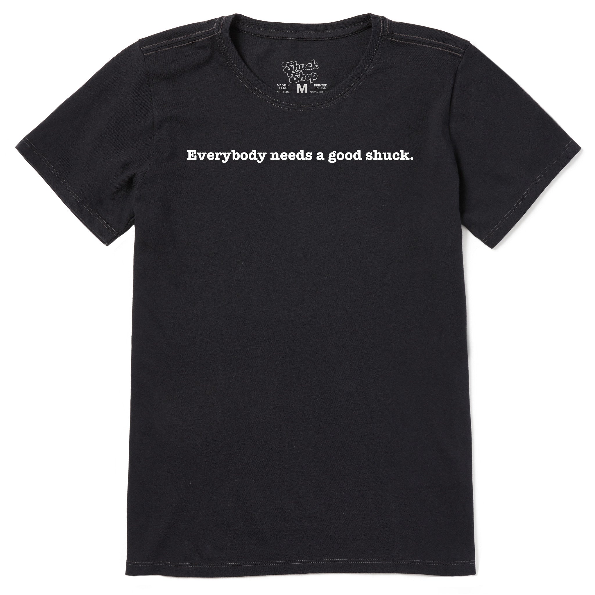 Women's Everyone Needs a Good Shuck Short Sleeve – Shuck Shop